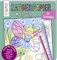 Zauberpapier Malbuch im Feenwald  Malbuch