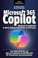 Microsoft 365 Copilot | Maximale Produktivität in Word, ... | Buch | Zustand gut