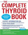 The Complete Thyroid Book, Second Edition (ALL OTHER  by Ain, Kenneth 0071743480