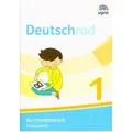Deutschrad 1. Arbeitsheft und Buchstabenheft Grundschrift (Paket). Klasse 1