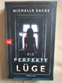 Michelle Sacks: Die perfekte Lüge (9783442718238)