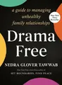 Nedra Glover Tawwab Drama Free (Gebundene Ausgabe) (US IMPORT)