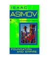 Foundation and Empire, Asimov, Isaac