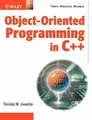 Object-Oriented Programming in C++ Buch John Wiley & Sons