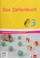 Das Zahlenbuch 3: Arbeitsheft mit Übungssoftware Klasse 3 (Das Zahlenbuch. Ausgabe ab 2017)