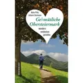 Gehmütliche Obersteiermark von Alois Pötz/ Johann Dormann / Pustet Anton / Taschenbuch