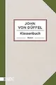 Klassenbuch: Roman von Düffel, John von | Buch | Zustand gut