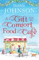 Debbie Johnson A Gift from the Comfort Food Café (Taschenbuch) Comfort Food Café