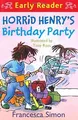 Horrid Henry's Birthday Party: (Early Reader) (Horrid He... | Buch | Zustand gut