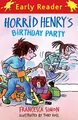 Horrid Henry's Birthday Party: Book..., Simon, Francesc
