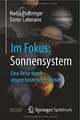 Im Fokus: Sonnensystem: Eine Reise durch unsere kos... | Buch | Zustand sehr gut