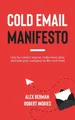 Robert Indries Alex Berman Cold Email Manifesto (Taschenbuch)
