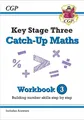 New KS3 Maths Catch-Up Workbook 3 (with Answers) (CGP KS by CGP Books 1789080606