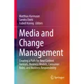 Springer Media and Change Management (Sandra Diehl, Matthias Karmasin, Isabell Koinig, 2023) (56933878)