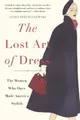 Linda Przybyszewski Linda Przybyszewski The Lost Art of Dress (Taschenbuch)