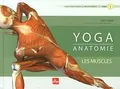 Yoga anatomie : anatomie pour le mouvement. Vol. 1.... | Buch | Zustand sehr gut