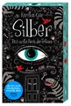 Silber - Das erste Buch der Träume Kerstin Gier