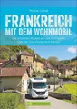 Frankreich mit dem Wohnmobil ZUSTAND SEHR GUT
