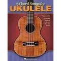 3-Chord Songs for Ukulele