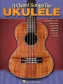3-Chord Songs For Ukulele, Various
