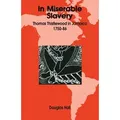 In Miserable Slavery von Douglas Hall / University of the West Indies Press / Taschenbuch