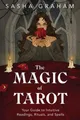 Sasha Graham The Magic of Tarot (Taschenbuch)