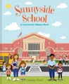 Lindsay Ward Sunnyside School: A Community Helpers Book (Gebundene Ausgabe)