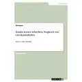 Kinder lernen schreiben. Vergleich von (An-)Lauttabellen von Anonymous / GRIN Verlag / Taschenbuch
