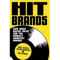 Hit Brands von D. Jackson/ R. Jankovich/ E. Sheinkop / Palgrave Macmillan UK / Taschenbuch