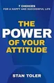 The Power of Your Attitude: 7 Choices for a Happy an... | Buch | Zustand wie neu