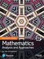 Pearson Baccalaureate Mathematics: Analysis and Aproaches (Higher Level IB Diploma)