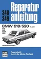 BMW E12 518 / 520 (72>) Reparaturanleitung Bucheli 348