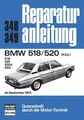 BMW 518/520 4 Zylinder ab 9/72 | Taschenbuch | Deutsch (2013) | 152 S. | bucheli
