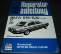 Reparaturanleitung BMW 518 520 E12 E 12 4 Zylinder 518 520 520 A 520i ab 09/1972