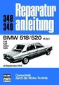 BMW 518/520/520A/520i (4 Zylinder) ab September 1972. vo... | Buch | Zustand gut