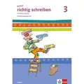 Einfach richtig schreiben. Arbeitsheft Schulausgangsschrift 3. Schuljahr