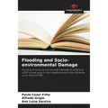 Our Knowledge Publishing Flooding and Socio-environmental Damage (Portugiesisch, Paulo Cezar Filho, Alfredo Grígio, Ana Luiza Saraiva, 2024) (57020780)