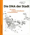 Die DNA der Stadt. | Buch | 9783874398527