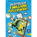 Edel Plötzlich 1 Million Follower (Deutsch, Rüdiger Bertram, Heribert Schulmeyer, 2021) (34966738)