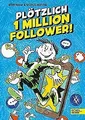 Plötzlich 1 Million Follower von Bertram, Rüdiger | Buch | Zustand sehr gut