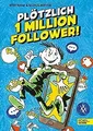 Plötzlich 1 Million Follower von Bertram, Rüdiger | Buch | Zustand gut