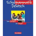 Schulgrammatik Deutsch. Neue Rechtschreibung