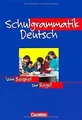 Schulgrammatik Deutsch: Vom Beispiel zur Regel. Grammati... | Buch | Zustand gut