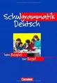 Schulgrammatik Deutsch: Vom Beispiel zur Regel. Gra... | Buch | Zustand sehr gut
