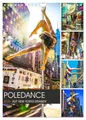 Poledance auf New Yorks Straßen (Wandkalender 2026 DIN A4 hoch), CALVENDO Monatskalender: Akrobatik und Körperkunst auf den Straßen von New York (CALVENDO Sport)