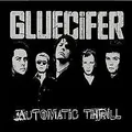 Automatic Thrill von Gluecifer | CD | Zustand sehr gut