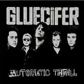 Automatic Thrill von Gluecifer | CD | Zustand gut