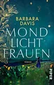 Mondlichtfrauen: Roman | Ein bezaubernder Frauenrom... | Buch | Zustand sehr gut