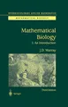 Mathematical Biology: I. An Introduction (Interdisciplinary Applied Mathematics, 17, Band 17)