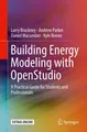 Building Energy Modeling with OpenStudio Larry Brackney